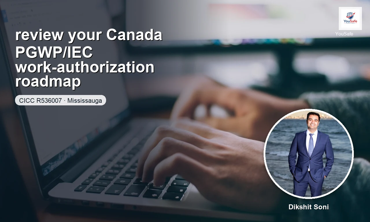 I will review your Canada PGWP or IEC work file — preview