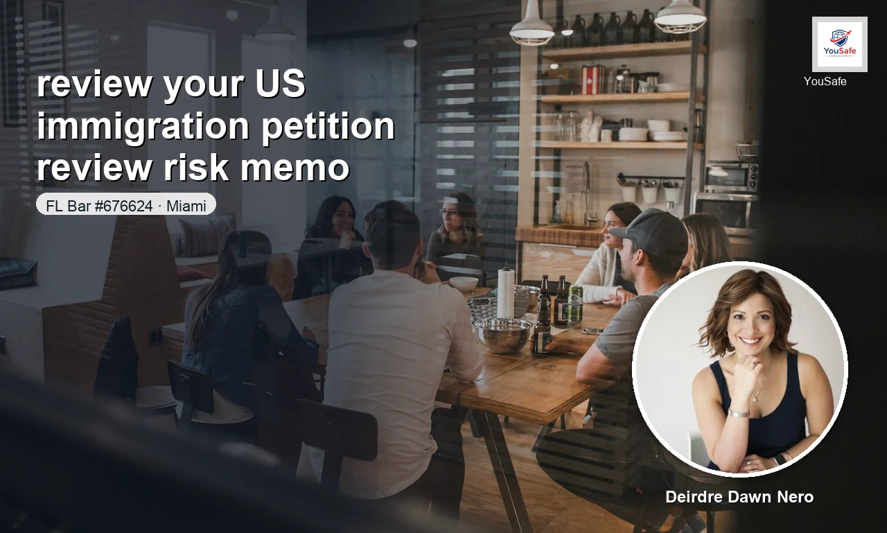 I will prepare your US immigration petition risk memo — preview